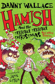 Hamish & The Terrible Terrible Christmas