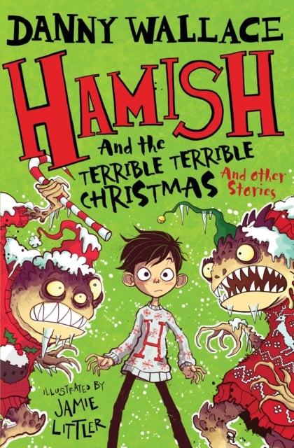Hamish & The Terrible Terrible Christmas