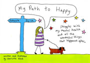 My Path To Happy By Reed, Charlotte