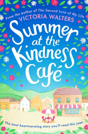 Summer At The Kindness Cafe