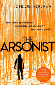 Arsonist