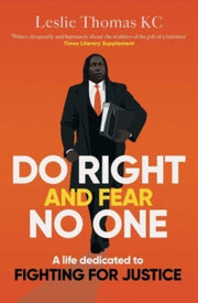 Do Right & Fear No One