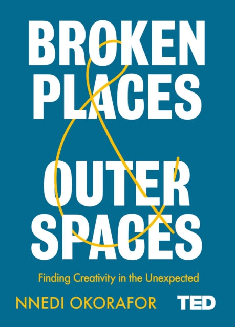 Broken Places And Outer Spaces