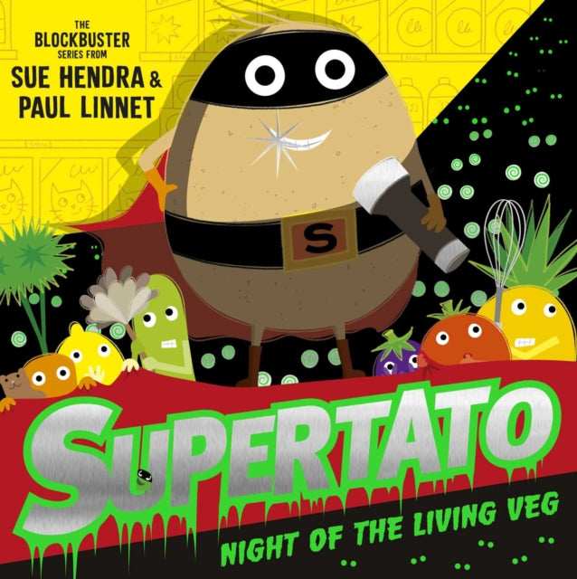 Supertato Night Of The Living Veg