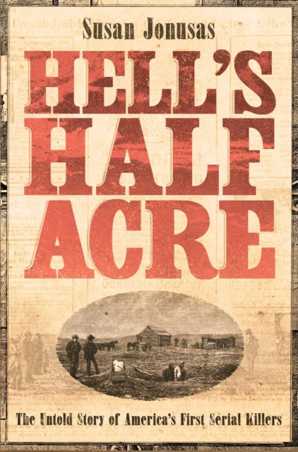 Hells Half Acre