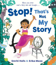 Stop Thats Not My Story