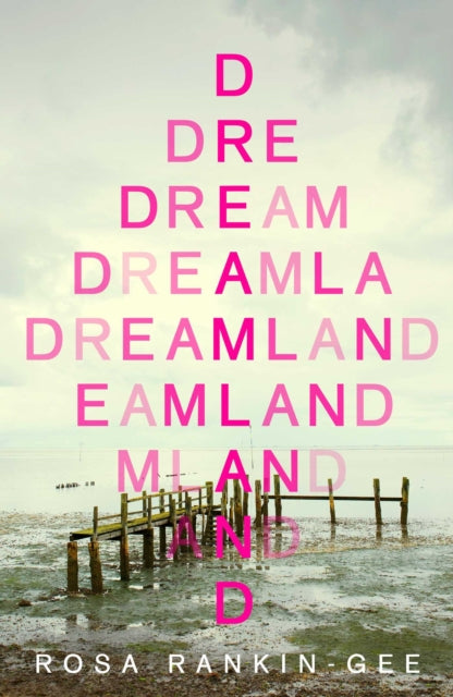 Dreamland By Rankin-gee, Rosa