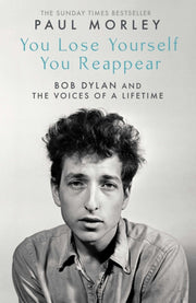 You Lose Yourself You Reappear By Morley, Paul