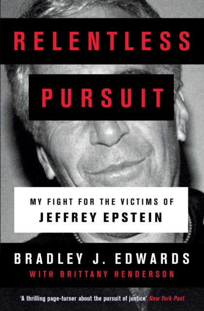 Relentless Pursuit By Edwards, Bradley J