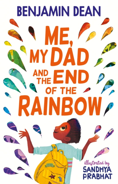 Me My Dad & The End Of The Rainbow By Dean, Benjamin