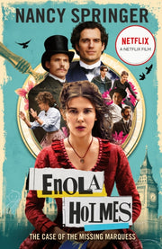 Enola Holmes The Case Of The Missing Mar
