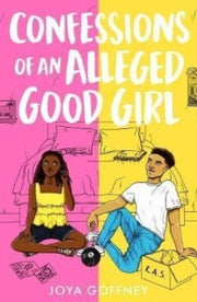 Confessions Of An Alleged Good Girl By Goffney, Joya