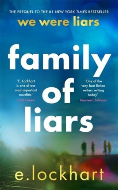 Family Of Liars By Lockhart, E