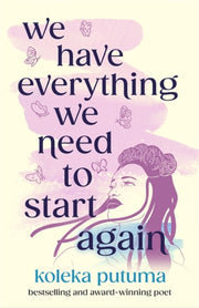 We Have Everything We Need To Start Agai