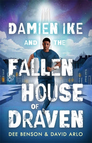 Damien Ike & The Fallen House Of Draven By Benson, Dee