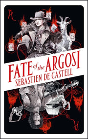 Fate Of The Argosi By Castell, Sebastie De