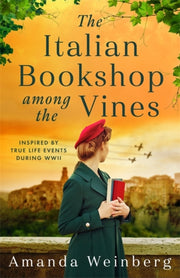 The Italian Bookshop Among The Vines: An By Weinberg, Amanda