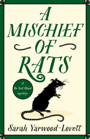 A Mischief Of Rats: A Totally Addictive