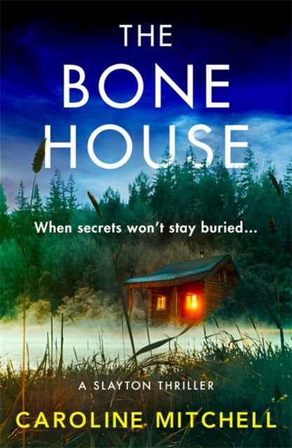 The Bone House: A Gripping New Crime Thr