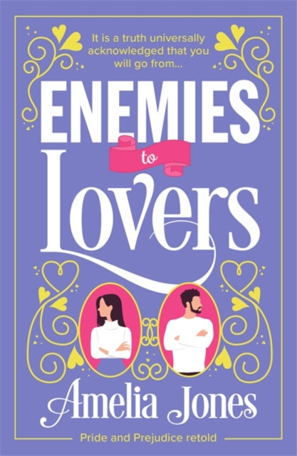 Enemies To Lovers: An Absolutely Hilario