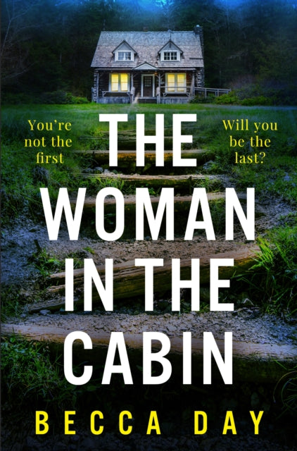 Woman In The Cabin By Day Becca