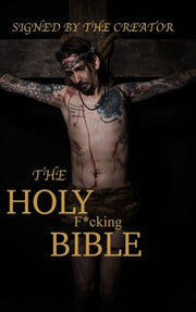 The Holy F*cking Bible: According To Mat