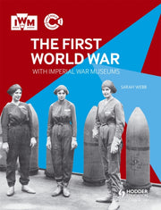 First World War With Imperial War Museum