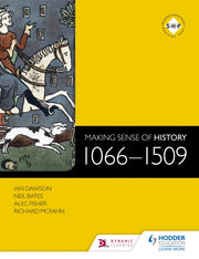 Making Sense Of History 1066-1509