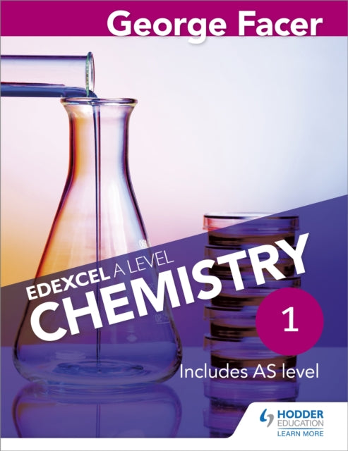 George Facers Edexcel A Level Chemistry