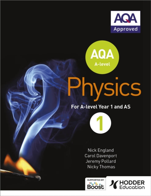Aqa A Level Physics Year 1 Student Book