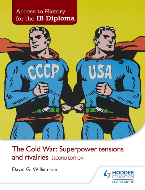Cold War Superpower Tensions & Rivalries