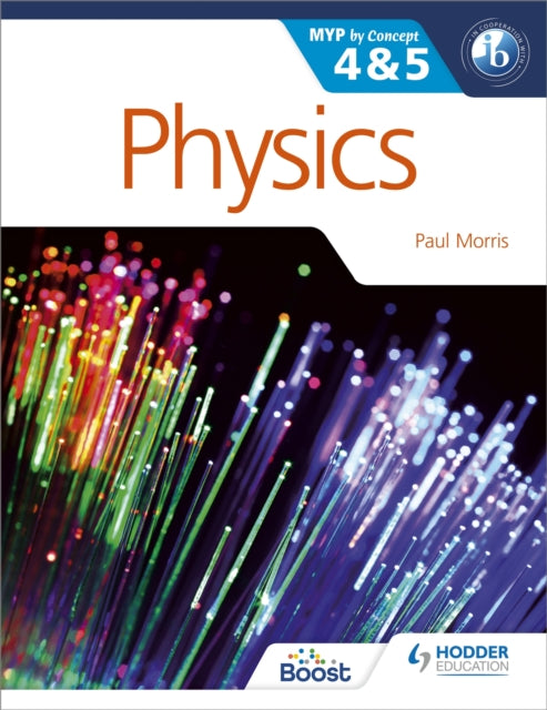 Physics For The Ib Myp 4 & 5