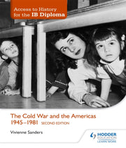 Cold War & The Americas 1945-1981