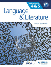 Language & Literature For The Ib Myp 4 5
