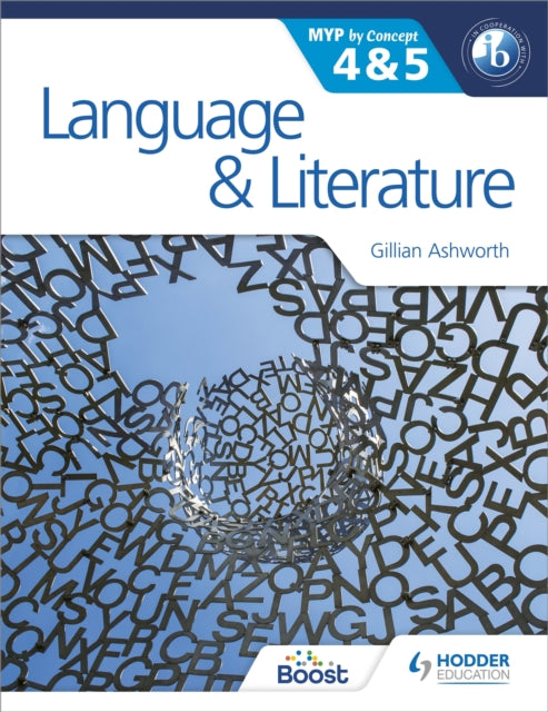 Language & Literature For The Ib Myp 4 5
