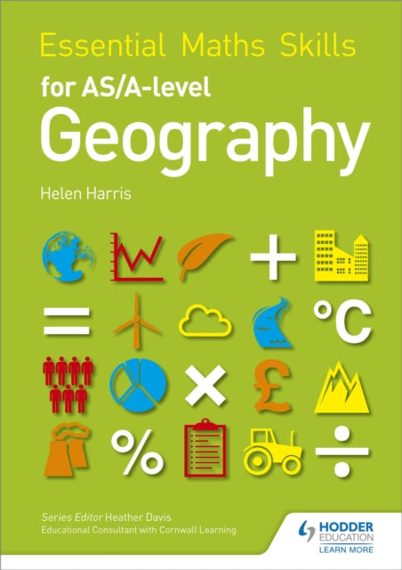Essential Maths Skills Geography As/a