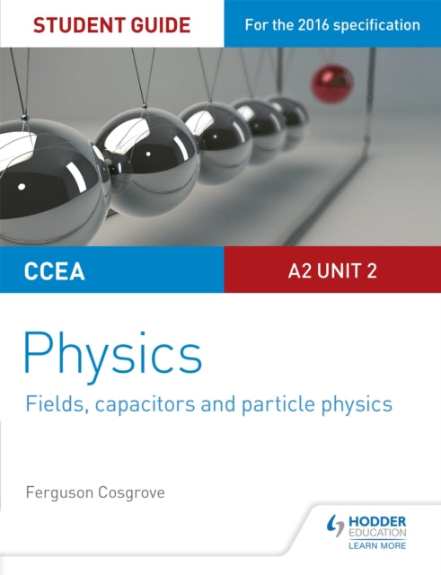 Ccea Alevel Year 2 Physics Student Guide