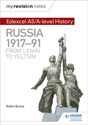 Edexcel As/a History Russia 1917-91