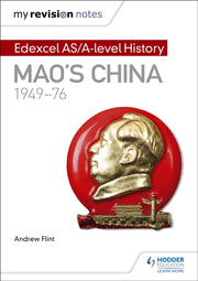 Edexcel As/a History Maos China 1949-76