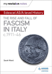 Edexcel As A Level Rise & Fall/fascism