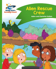 Reading Planet Alien Rescue Crew Green C