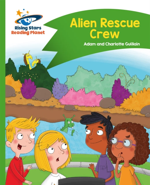 Reading Planet Alien Rescue Crew Green C