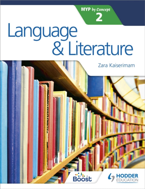 Language & Literature For The Ib Myp 2