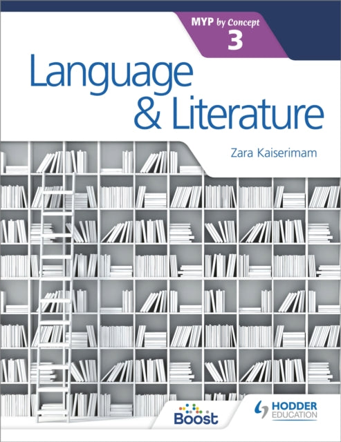 Language & Literature For The Ib Myp 3