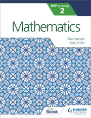 Mathematics For The Ib Myp 2