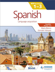 Spanish Ib Myp 1-3 Phases 3-4