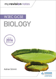 My Revision Notes Wjec Gcse Biology
