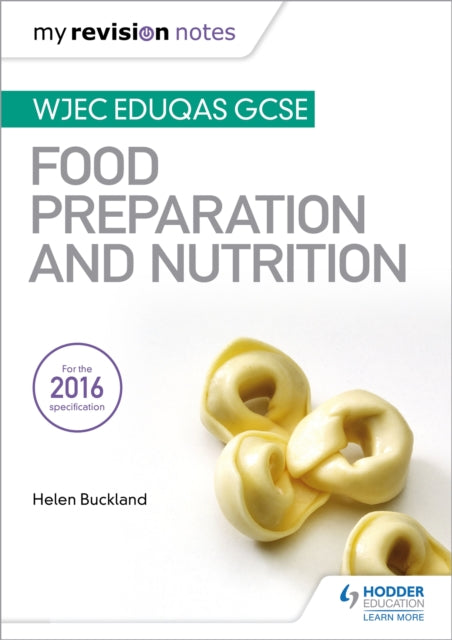 Wjec Eduqas Gcse Food Preparation/nutrit