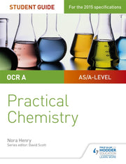 Ocr Alevel Chemistry Student Guide Pract