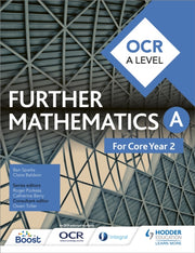 Ocr A Level Further Maths A Core Year 2 By Sparks, Ben Et Al